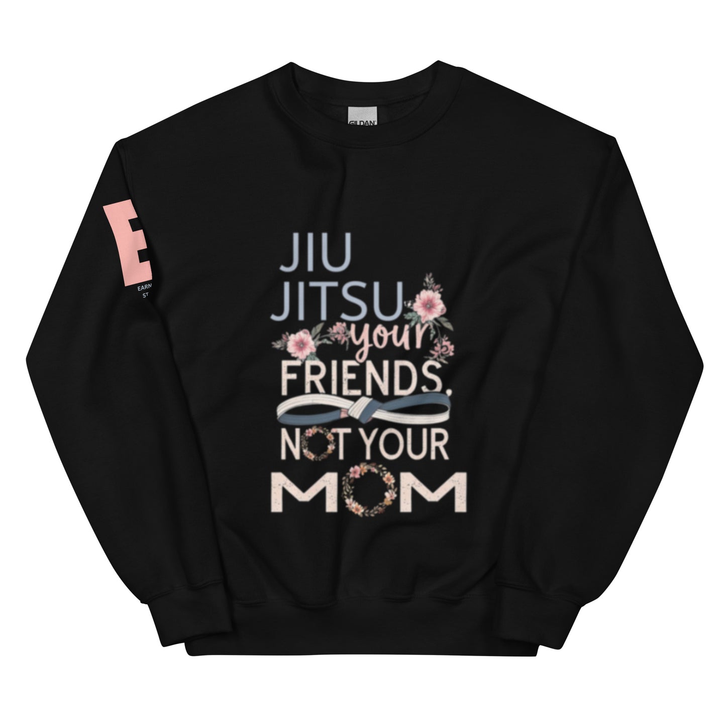 Women's Jiu Jitsu Your Friends Sweatshirt